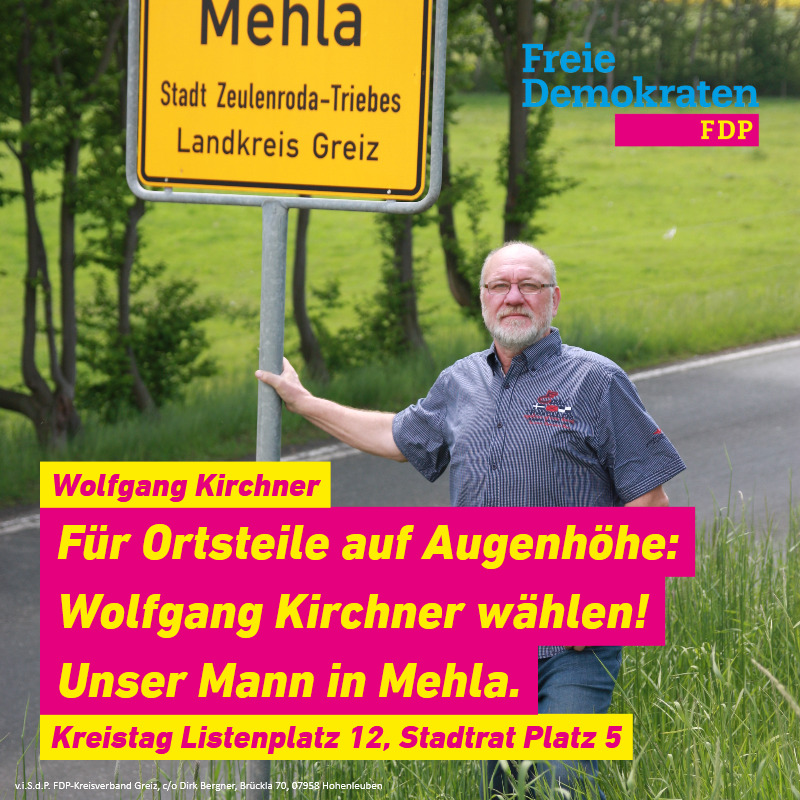 Wolfgang Kirchner - unser Mann in Mehla