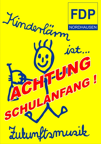 Achtung Schulanfang - Kinderlrm ist Zukunftsmusik